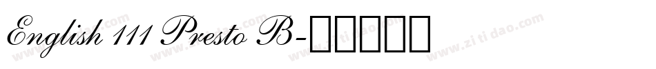 English 111 Presto B字体转换